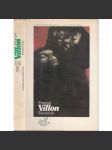 Šibeničník [Francois Villon, francouzský básník, středověk, edice: Klub přátel poezie; výbor z díla, básně a životopis] - náhled