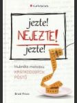 Jezte! Nejezte! Jezte! (Hubněte metodou krátkodobých půstů) - náhled