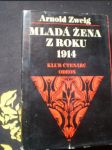 Mladá žena z roku 1914 - náhled