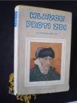 Hlavou proti zdi - náhled