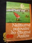 Nešťastné putování do šťastné arábie - náhled