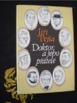 Doktor a jeho přátelé - náhled