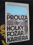 Holky, požár, kariéra - náhled