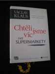 Chtěli jsme víc než supermarkety - náhled