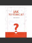 Jak to vůbec je? Míla Marková - náhled