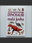 Dinosauři malá kniha  - náhled