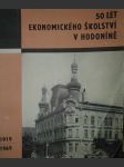 50 let ekonomického školství v Hodoníně - náhled