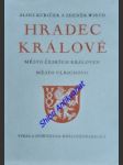 Hradec králové město českých královen, město ulrichovo - kubíček alois / wirth zdeněk - náhled