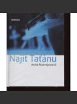 Najít Taťánu (novela současné ruské autorky) - náhled