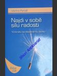 Najdi v sobě sílu radosti - 10 kroků ke šťastnému životu - parodi marino - náhled