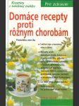 Domáce recepty proti rôznym chorobám - náhled