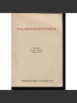 Palaeoslovenica. Památce Josefa Kurze (1901-1972) - sborník oddělení srovnávací slovanské jazykovědy - Slovanské jazyky - staroslověnština - náhled