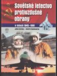 Sovětské letectvo protivzdušné obrany v letech 1945-1991 - náhled