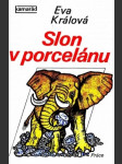 Slon v porcelánu - náhled