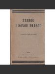 Starou i novou Prahou ( průvodce, stará Praha pragensie ) - náhled