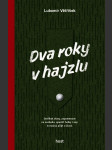 Dva roky v hajzlu - náhled