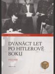 Dvanáct let po Hitlerově boku: 1933-1945 - náhled