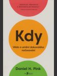 Kdy: Věda a umění dokonalého načasování - náhled