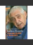 Radkin Honzák – Všichni žijem v blázinci [Současnost očima psychiatra, psychiatr, rozhovor] - náhled