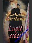 Lupič srdcí - cartland barbara - náhled