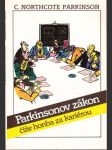 Parkinsonov zákon, čiže honba za kariérou - náhled