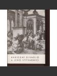 Národní divadlo a jeho výtvarníci (katalog výstavy, Praha) - náhled