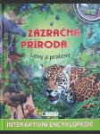 Zázračná příroda Lesy a pralesy Interaktivní encyklopedie - náhled