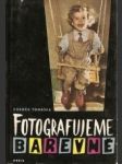 Fotografujeme barevně - náhled