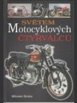 Světem motocyklových čtyrválců - náhled