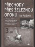 Přechody přes železnou oponu - náhled