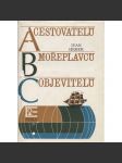 ABC cestovatelů, mořeplavců, objevitelů - náhled