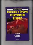 Jak dosáhnout úspěchu a štěstí v intimním životě (10 klíčů k branám rozkoše) - náhled