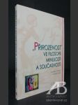 „Přirozenost“ ve filosofii minulosti a současnosti - náhled