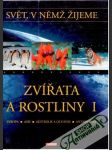 Zvířata a rostliny I. - náhled