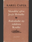 Skandální aféra Josefa Holouška, Podivuhodné sny redaktora Koubka - náhled