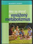 Ako sa starať o vyvážený metabolizmus (veľký formát) - náhled