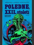 Poledne, XXII. století - náhled