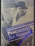 Proč zemřel jan masaryk? - kettner p. / jedlička i.m. - náhled