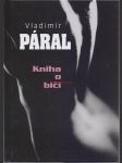 Vladimír páral kniha o biči - náhled