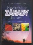 Nevyriešené záhady ľudstva (veľký formát) - náhled