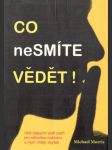 Co nesmíte vědět! - náhled