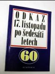 Odkaz 17. listopadu po šedesáti letech - náhled