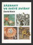 Zázraky ve světě zvířat (Animal Wonders of the world) - náhled