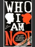 Who I am not - náhled