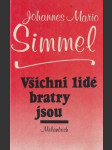 Všichni lidé bratry jsou - náhled