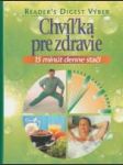 Chvíľka pre zdravie (15 minút denne stačí) - náhled