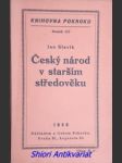 Český národ v starším středověku - slavík jan - náhled