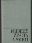 Príbehy života a smrti (10 príbehov ) - náhled