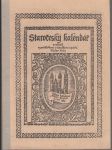 Staročeský kalendář - se seznamem pevných svátků podle křesťanského kalendáře z XV. a XVI. století, s tabulkami, údaji o církevních počtech... - náhled