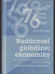 Budúcnosť globálnej ekonomiky - náhled